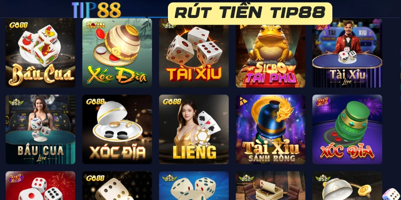 Điều kiện để rút được tiền Tip88