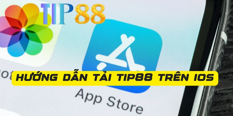 Các bước tải app Tip88 cho điện thoại iOS chi tiết