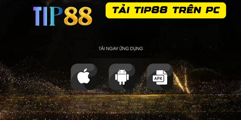 Ưu điểm chỉ có tại Tip88