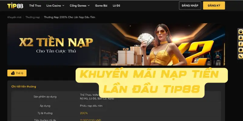 Giới Thiệu Khuyến Mãi Nạp Tiền Lần Đầu Tip88