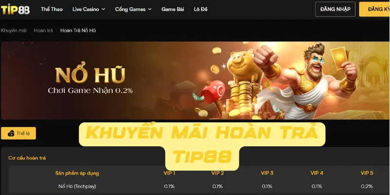 Lợi ích khi tham gia khuyến mãi hoàn trả Tip88
